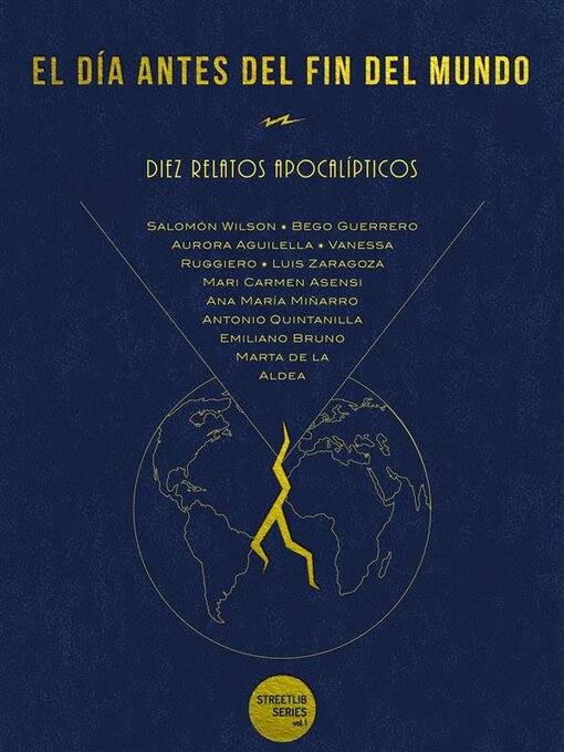 Title details for El día antes del fin del mundo by Salomón Wilson - Available